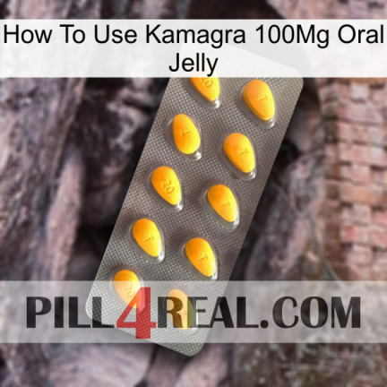 How To Use Kamagra 100Mg Oral Jelly cialis1